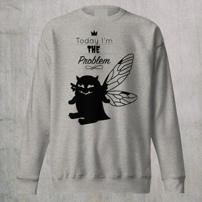 THE Problem - Sweatshirt